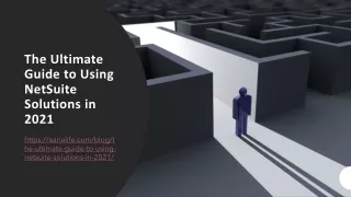 the ultimate guide to using netsuite solutions in 2021