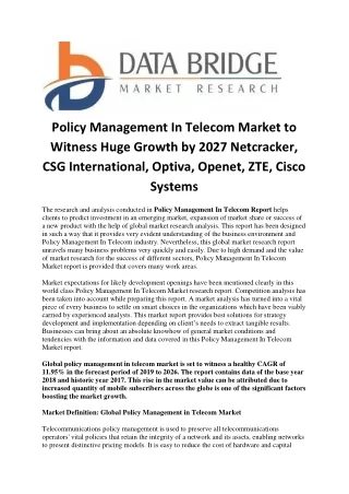 policy management in telecom market to witness