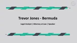 Trevor Jones (Bermuda) - Possesses Remarkable Management Skills