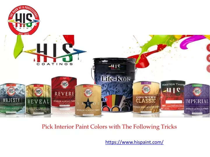 pick interior paint colors with the following