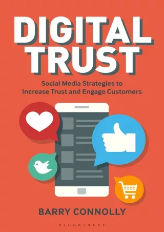 Digital Trust Social Media Strategies to Increase Trust and Engage Customers