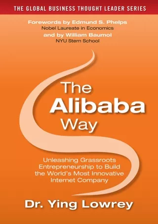 EBOOK The Alibaba Way Unleashing Grass Roots Entrepreneurship to Build the World s Most
