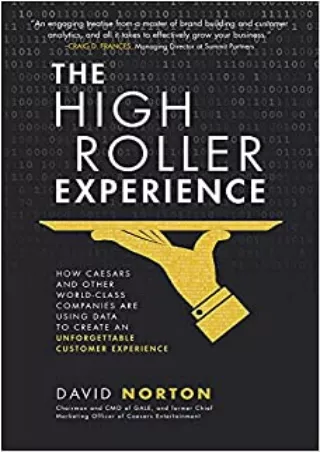 TOP The High Roller Experience How Caesars and Other World Class Companies Are Using
