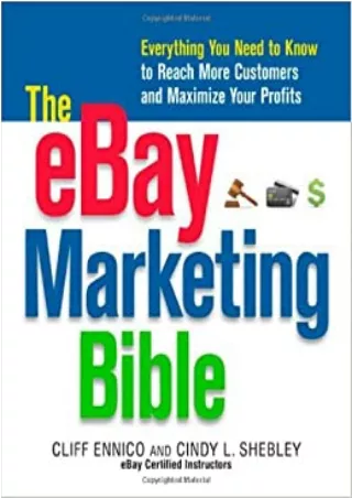 TOP The eBay Marketing Bible Everything You Need to Know to Reach More Customers and