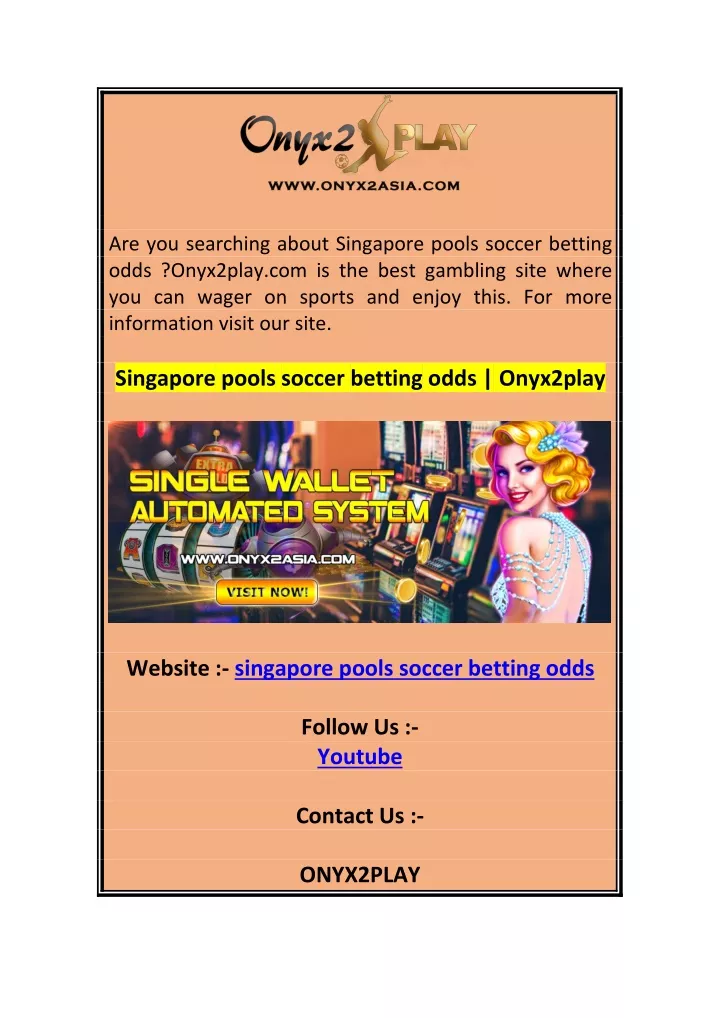 are you searching about singapore pools soccer