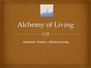Tantra Massage Therapy - Alchemy of Living