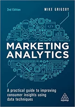 EBOOK Marketing Analytics A Practical Guide to Improving Consumer Insights Using Data