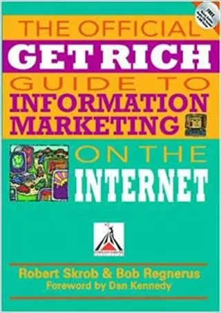BEST BOOK The Official Get Rich Guide to Information Marketing on the Internet