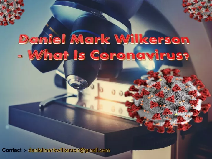 daniel mark wilkerson what is coronavirus
