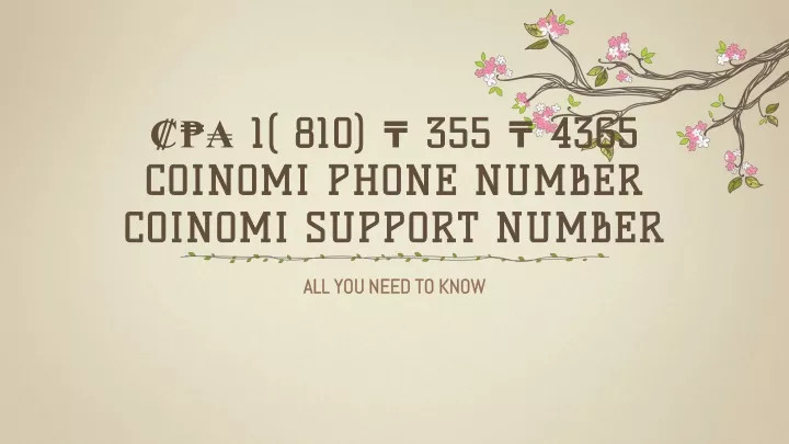 1 810 355 4365 coinomi phone number coinomi support number