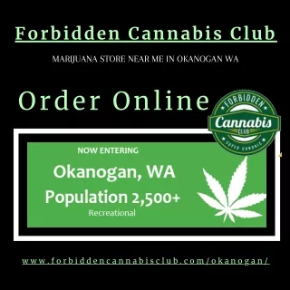 Marijuana Dispensaries Near Me in Okanogan WA | Forbidden Cannabis Club Okanogan