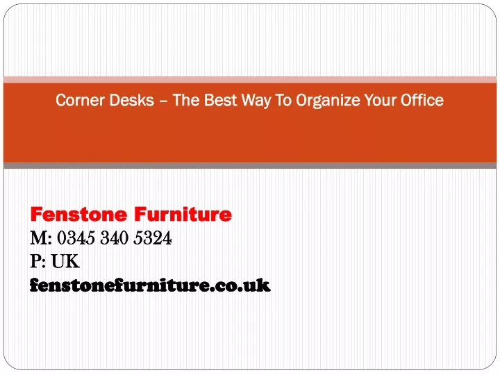 corner desks the best way to organize your office
