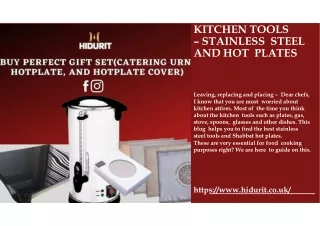 Kitchen tools stainless steel and hot plates
