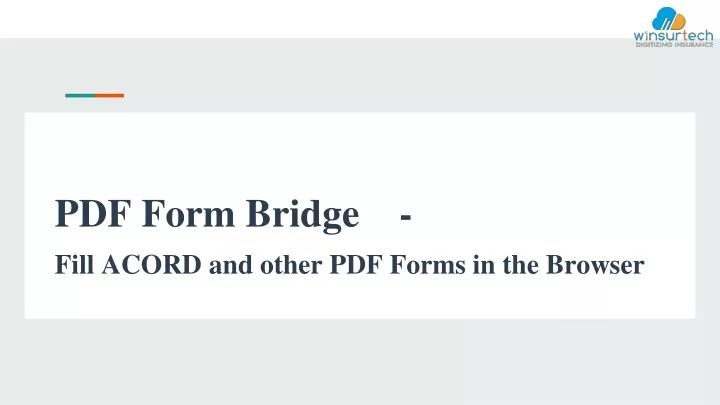 pdf form bridge fill acord and other pdf forms in the browser