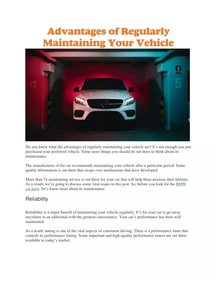 advantages of regularly maintaining your vehicle