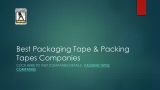 Best Packaging Tape & Packing Tapes Companies