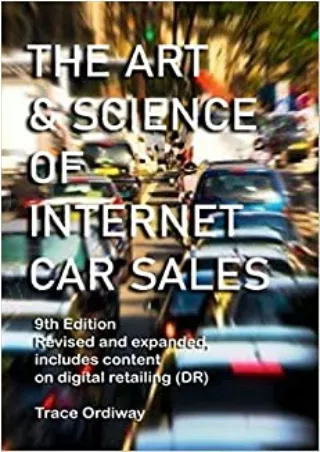 BEST BOOK The Art  Science of Internet Car Sales Understanding How To Communicate To