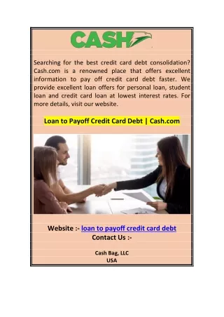 Loan to Payoff Credit Card Debt  Cash 0