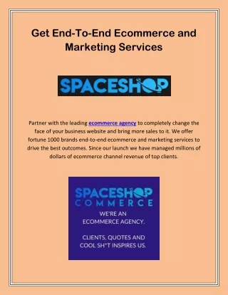 Get End-To-End Ecommerce and Marketing Services