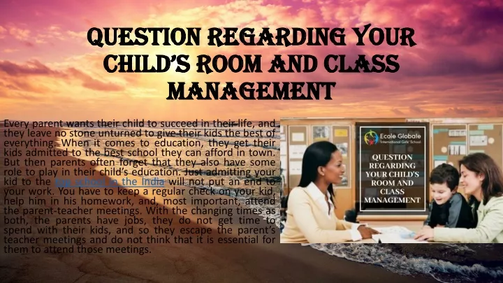 question regarding your child s room and class management