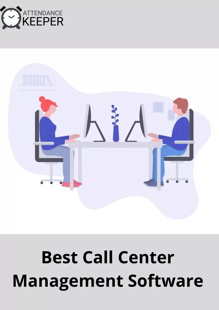 best call center management software