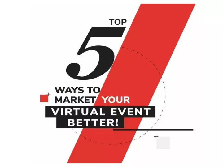 Top 5 Ways To Market Your Virtual Event Better | By Akanksha Samar