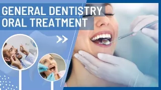 Routine Dental Check-ups by General Dentistry