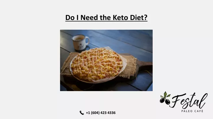do i need the keto diet