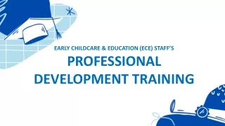 Early Childcare & Education Staff’s Professional Development Training