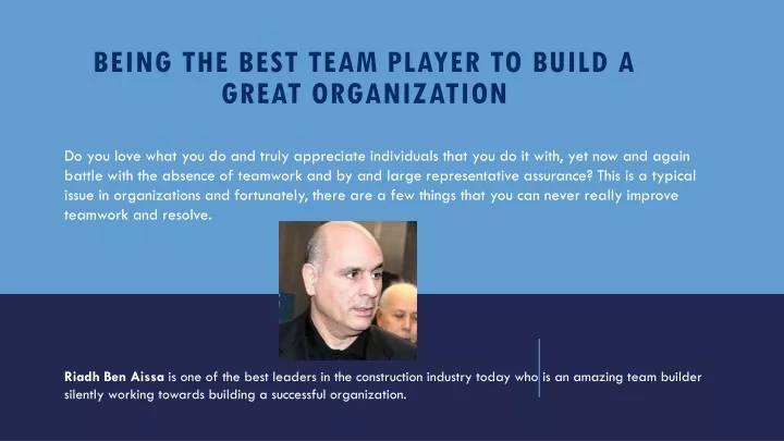 being the best team player to build a great organization