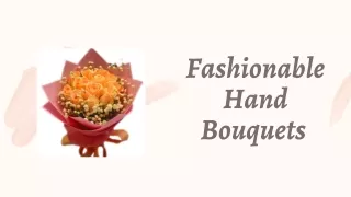 fashionable hand bouquets