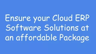 ensure your cloud erp software solutions