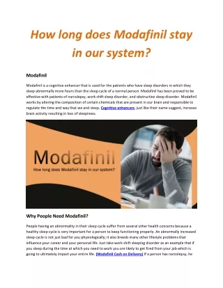 How long does Modafinil stay in our system?