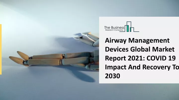 airway management devices global market report