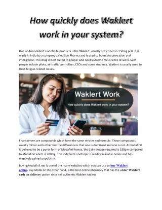 How quickly does Waklert work in your system?