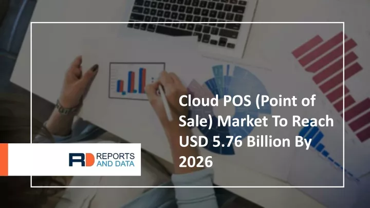 cloud pos point of sale market to reach