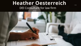 Heather Oesterreich - DEI Consultant for Law Firm