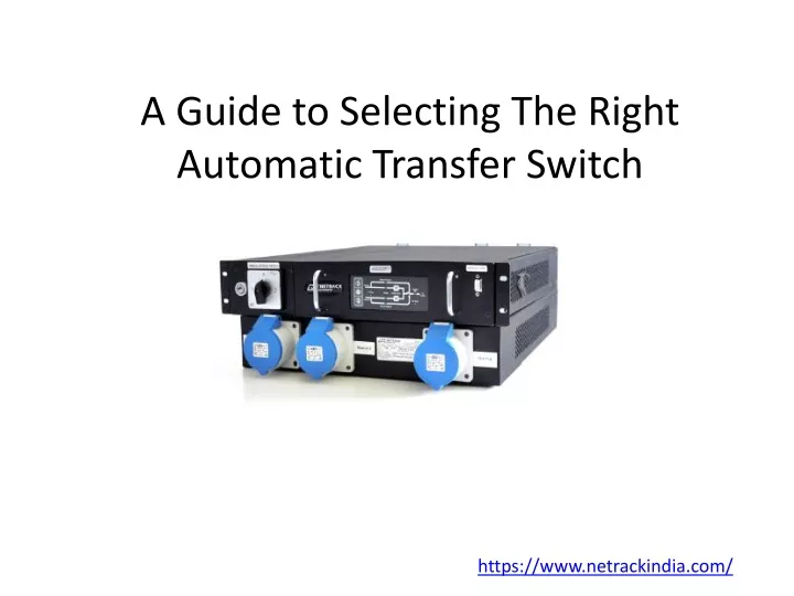 a guide to selecting the right automatic transfer switch