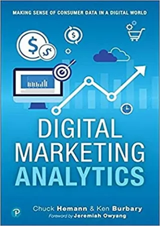 EBOOK Digital Marketing Analytics Making Sense of Consumer Data in a Digital World Que