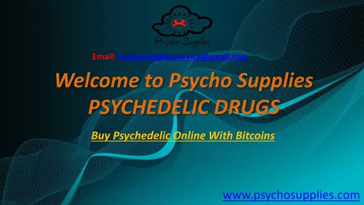 email psychosuppliesservice@gmail com