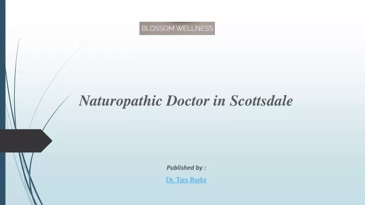 naturopathic doctor in scottsdale published by dr tara burke