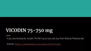 Buy Vicodin 75-750mg  1-909-545-6717