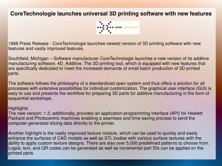 coretechnologie launches universal 3d printing