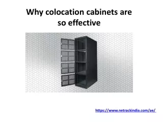 Why colocation cabinets are so effective?