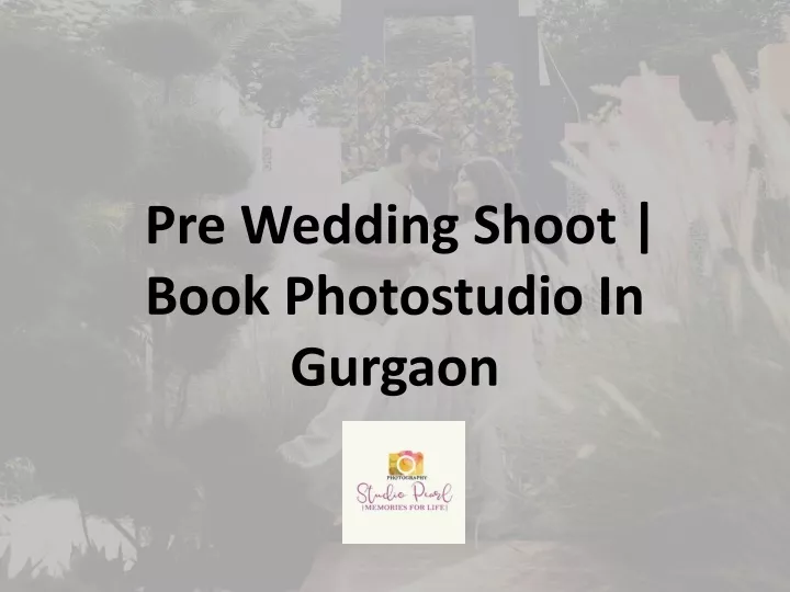 pre wedding shoot book photostudio in gurgaon