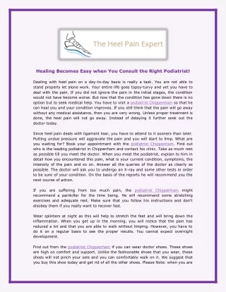 Healing Becomes Easy when You Consult the Right Podiatrist!
