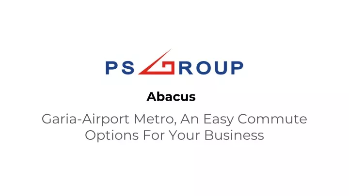 garia airport metro an easy commute options for your business