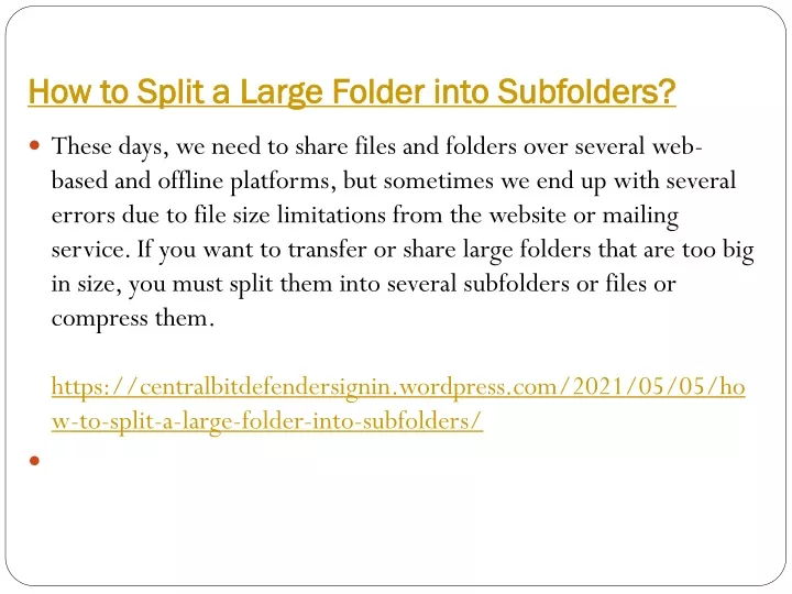 how to split a large folder into subfolders