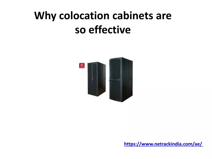 why colocation cabinets are so effective