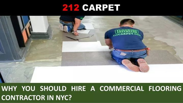 why you should hire a commercial flooring